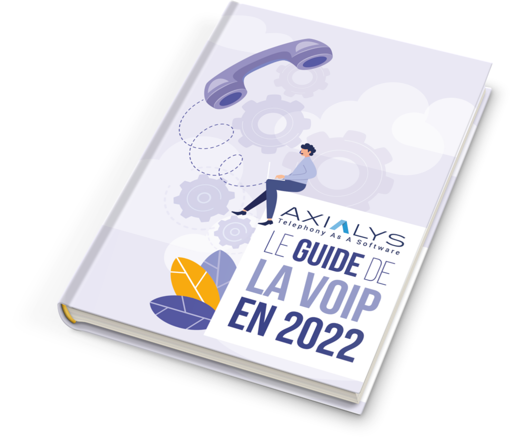 Le guide de la VoIP en 2022