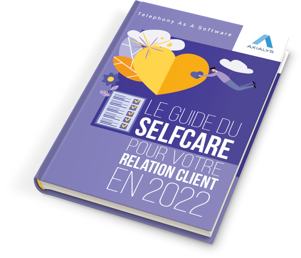 Le guide du selfcare pour votre Relation Client en 2022